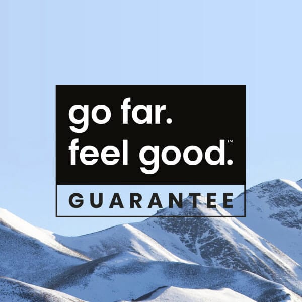 go far. feel good. guarantee